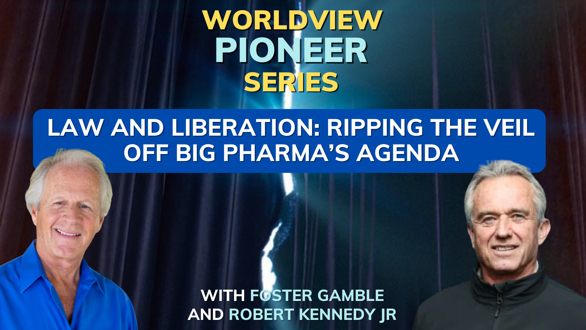 Law and Liberation: Ripping the Veil Off Big Pharma’s Agenda