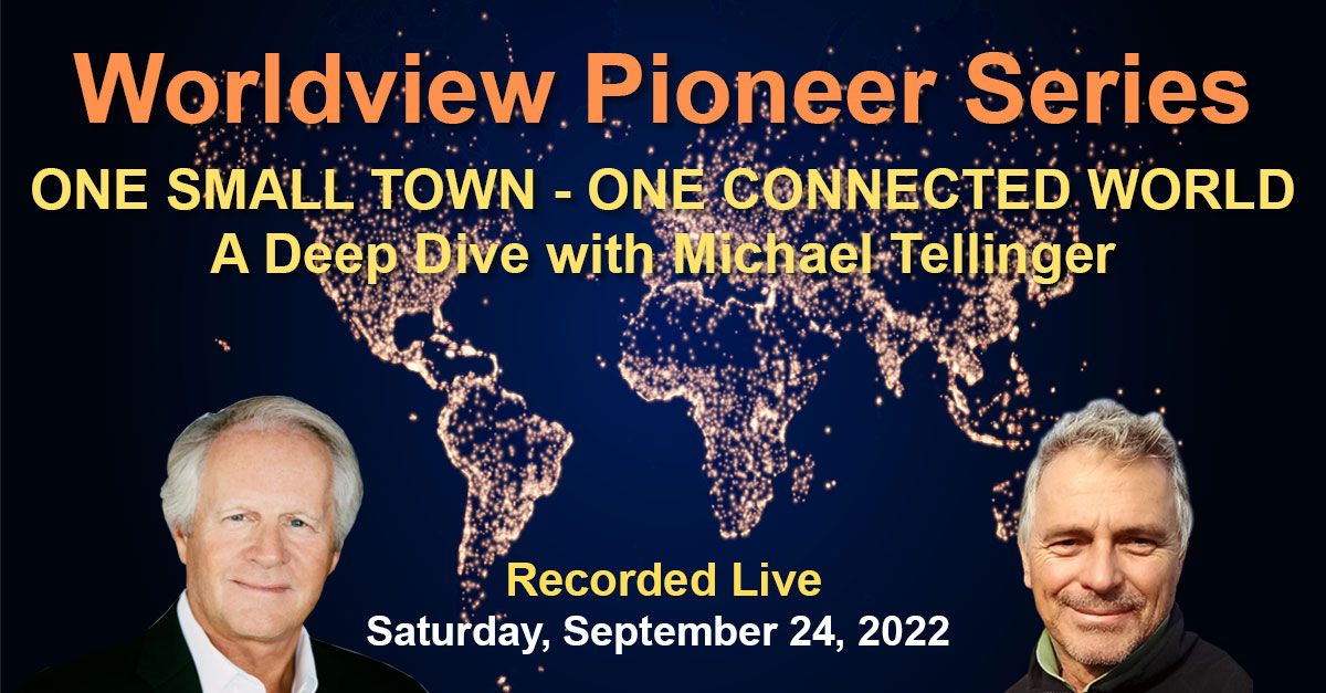 ONE SMALL TOWN, ONE CONNECTED WORLD: 	Deep Dive with Michael Tellinger