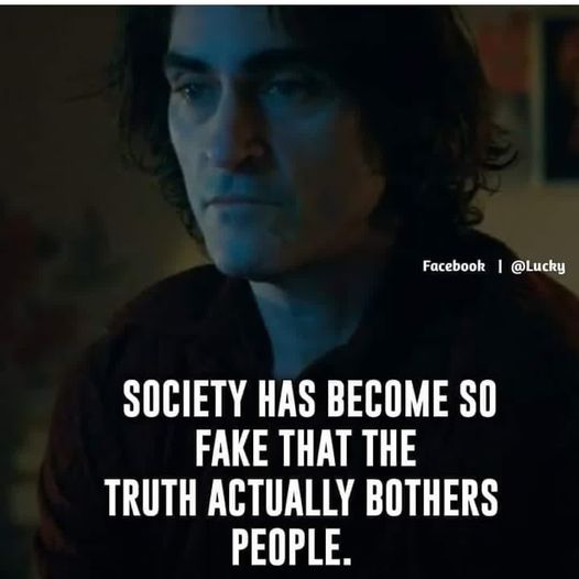 Society Has Become So Fake