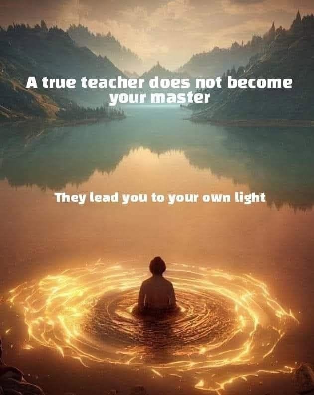A true teacher does not become your master …