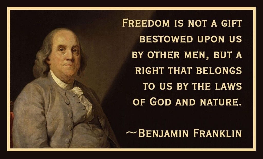 Benjamin Franklin on Freedom