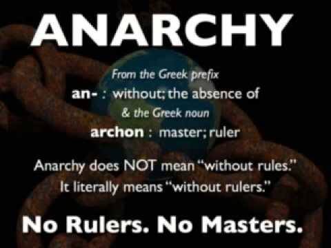 Anarchy: No Rulers. No Masters.