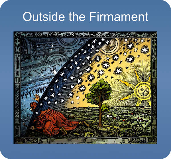 Outside the Firmament