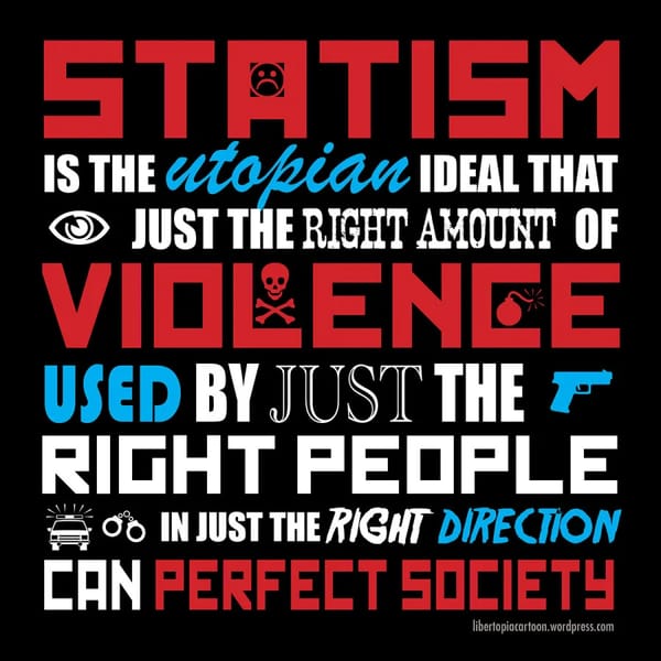 … that just the right amount of violence used by just the right people in just the right direction can perfect society