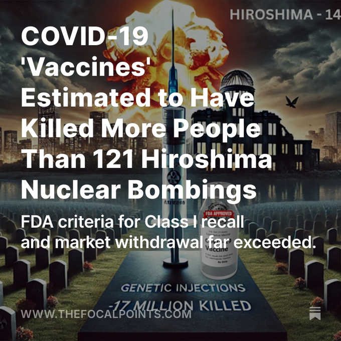 COVID-19 ‘Vaccines’ vs. Hiroshima