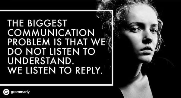 The Biggest Communication Problem